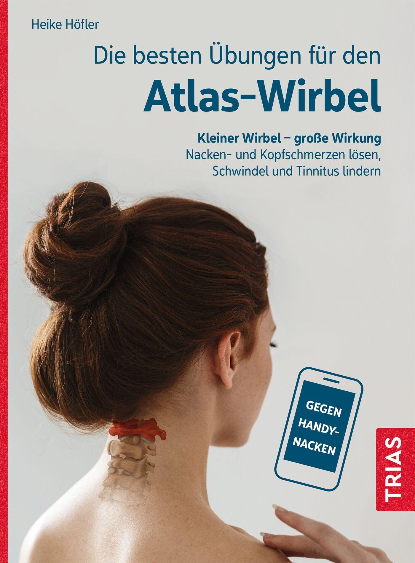 Vorderes Coverbild Die besten Übungen für den Atlas-Wirbel