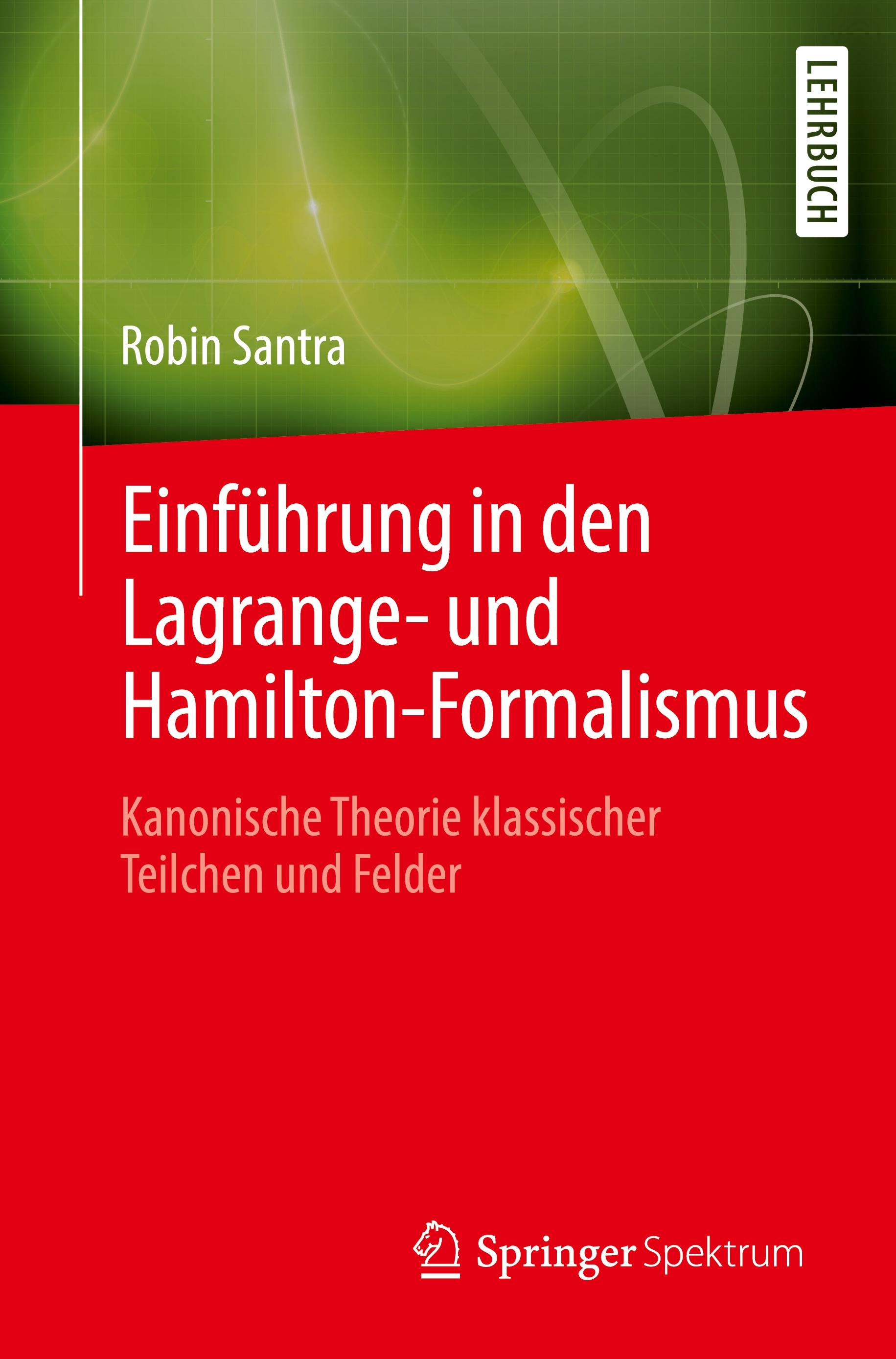 Vorderes Coverbild Einführung in den Lagrange- und Hamilton-Formalismus