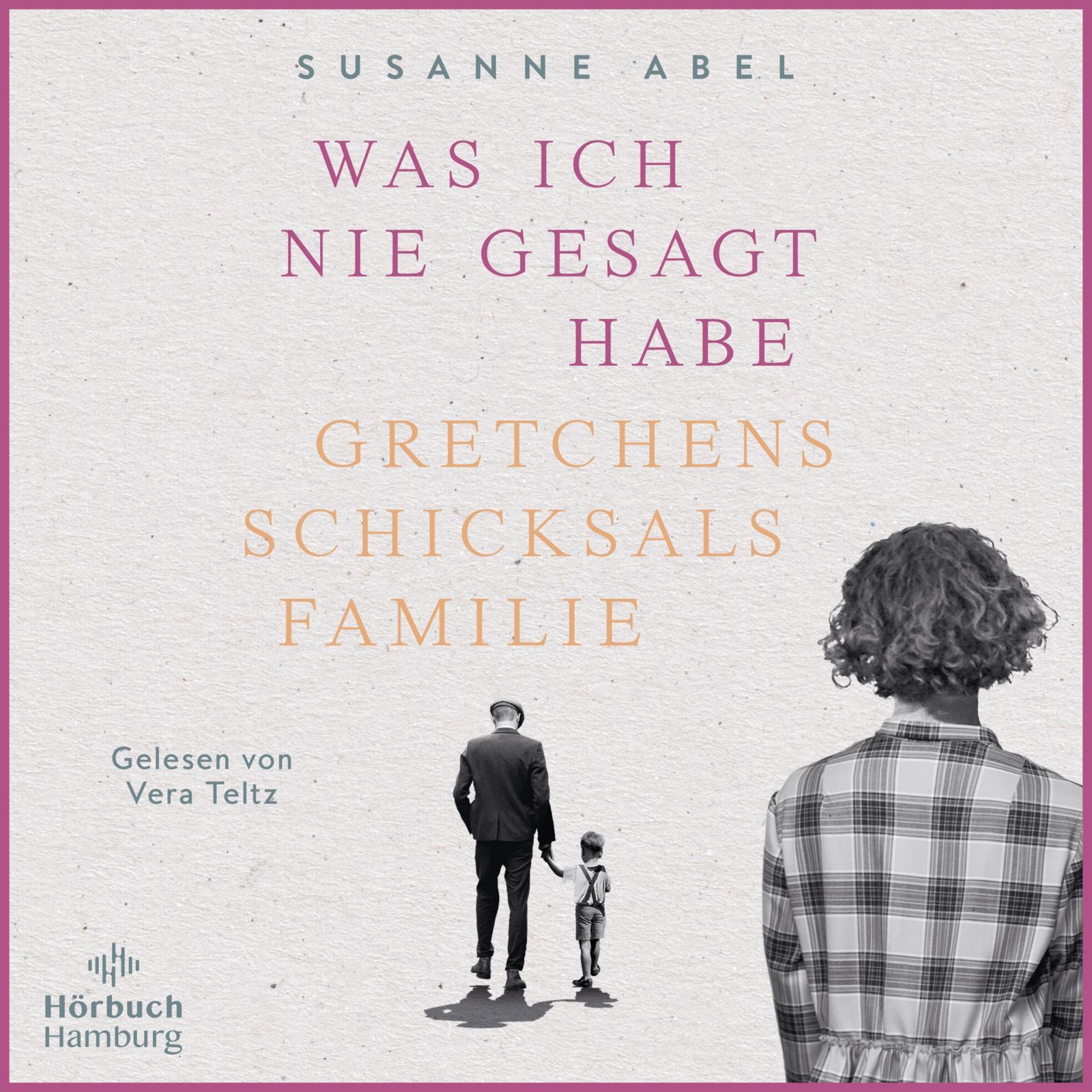 Vorderes Coverbild Die Gretchen-Reihe 2: Was ich nie gesagt habe