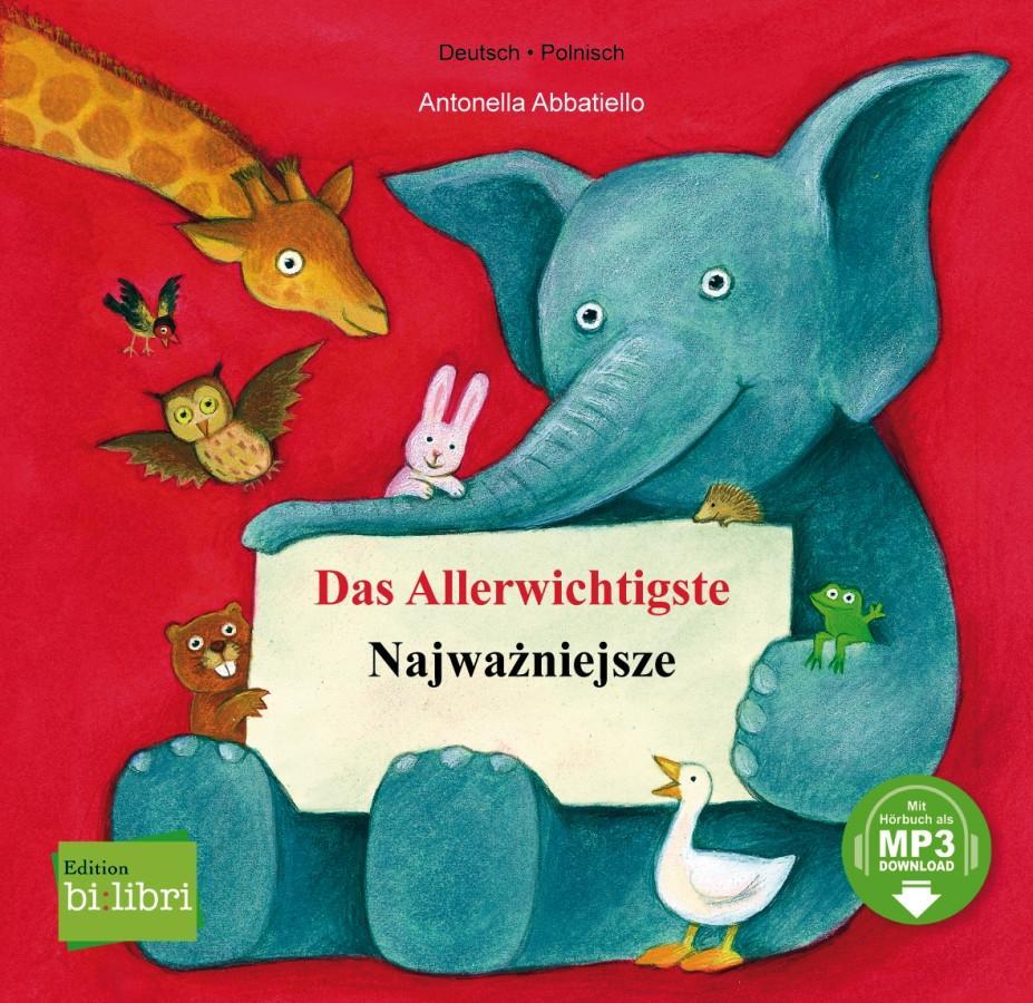 Vorderes Coverbild Das Allerwichtigste. Kinderbuch Deutsch-Polnisch