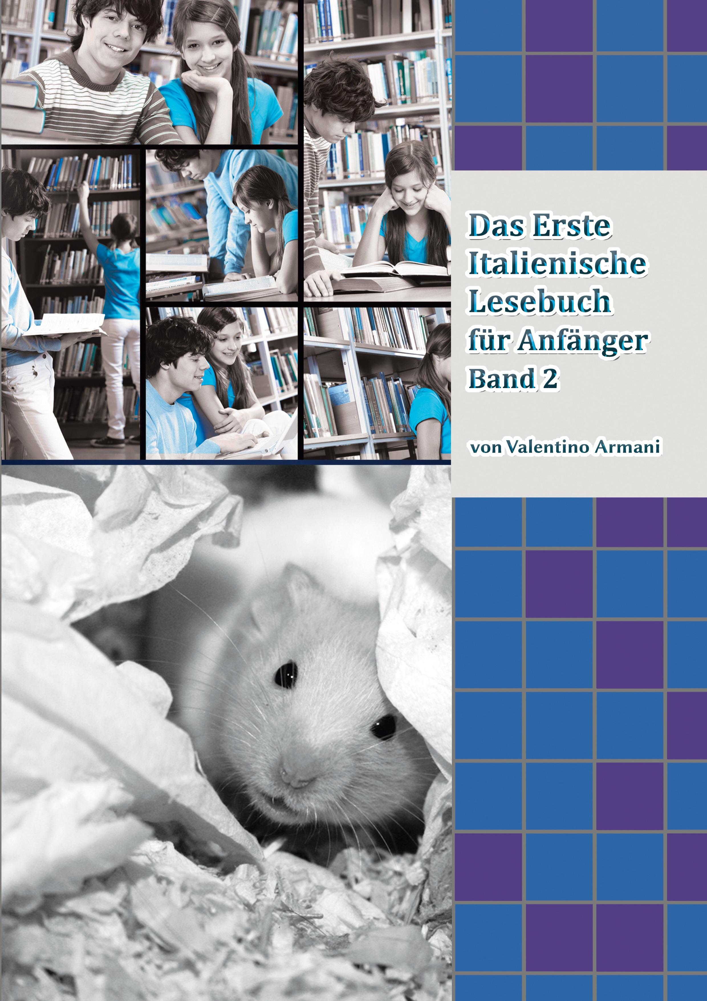 Vorderes Coverbild Das Erste Italienische Lesebuch für Anfänger Band 2