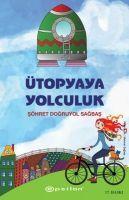 Vorderes Coverbild Ütopyaya Yolculuk