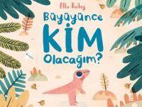 Vorderes Coverbild Büyüyünce Kim Olacagim Ciltli