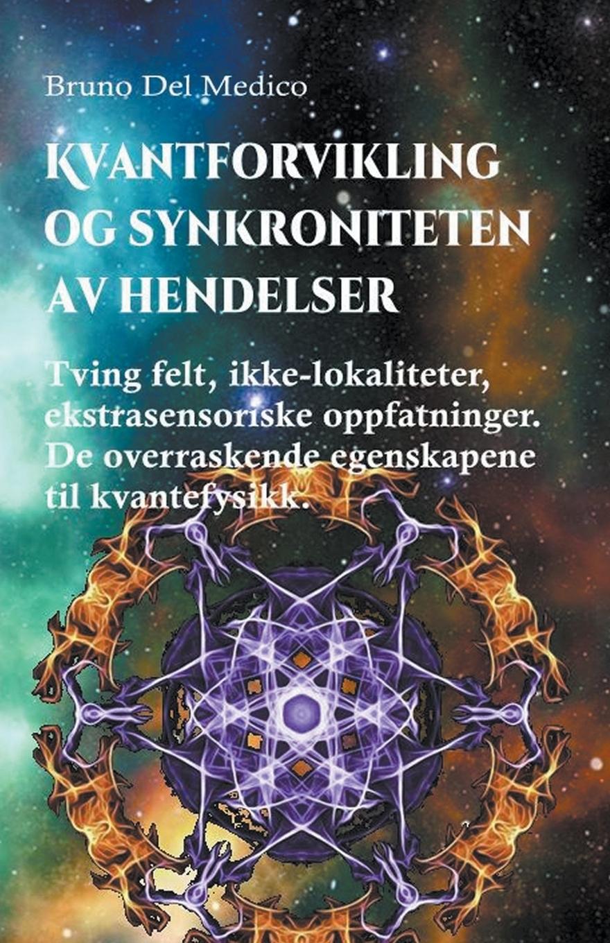 Vorderes Coverbild Kvantforvikling og synkroniteten av hendelser