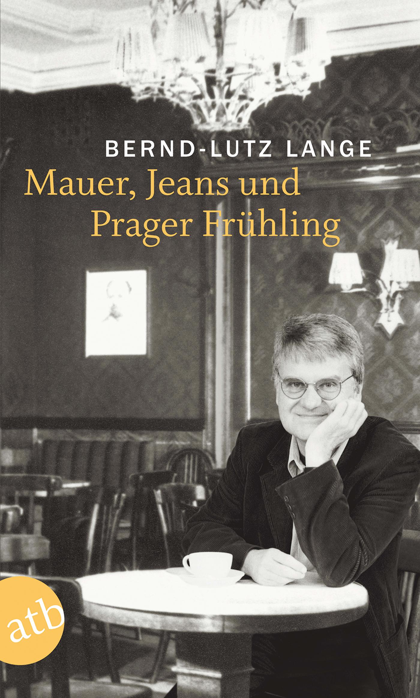 Vorderes Coverbild Mauer, Jeans und Prager Frühling