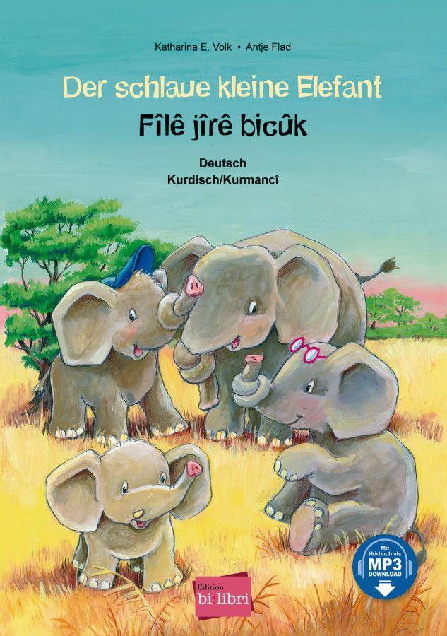 Vorderes Coverbild Der schlaue kleine Elefant. Deutsch-Kurdisch