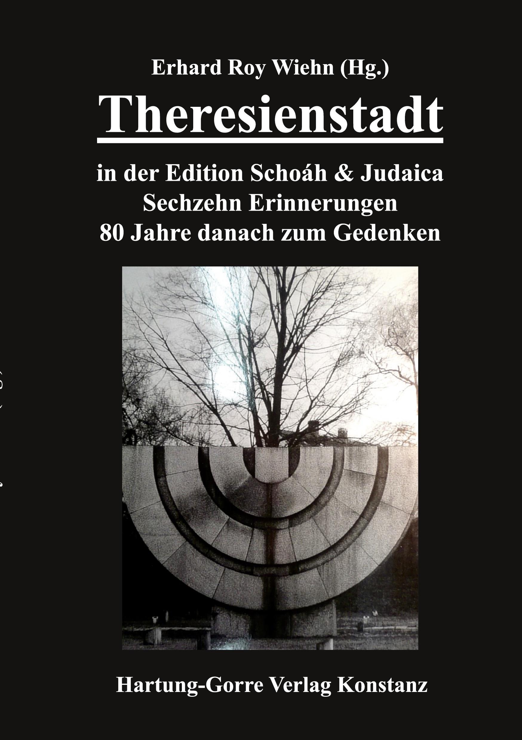 Vorderes Coverbild Theresienstadt in der Edition Schoáh & Judaica