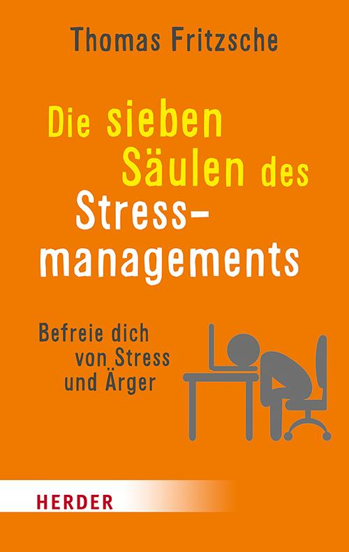 Vorderes Coverbild Die sieben Säulen des Stressmanagements