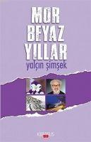 Vorderes Coverbild Mor Beyaz Yillar