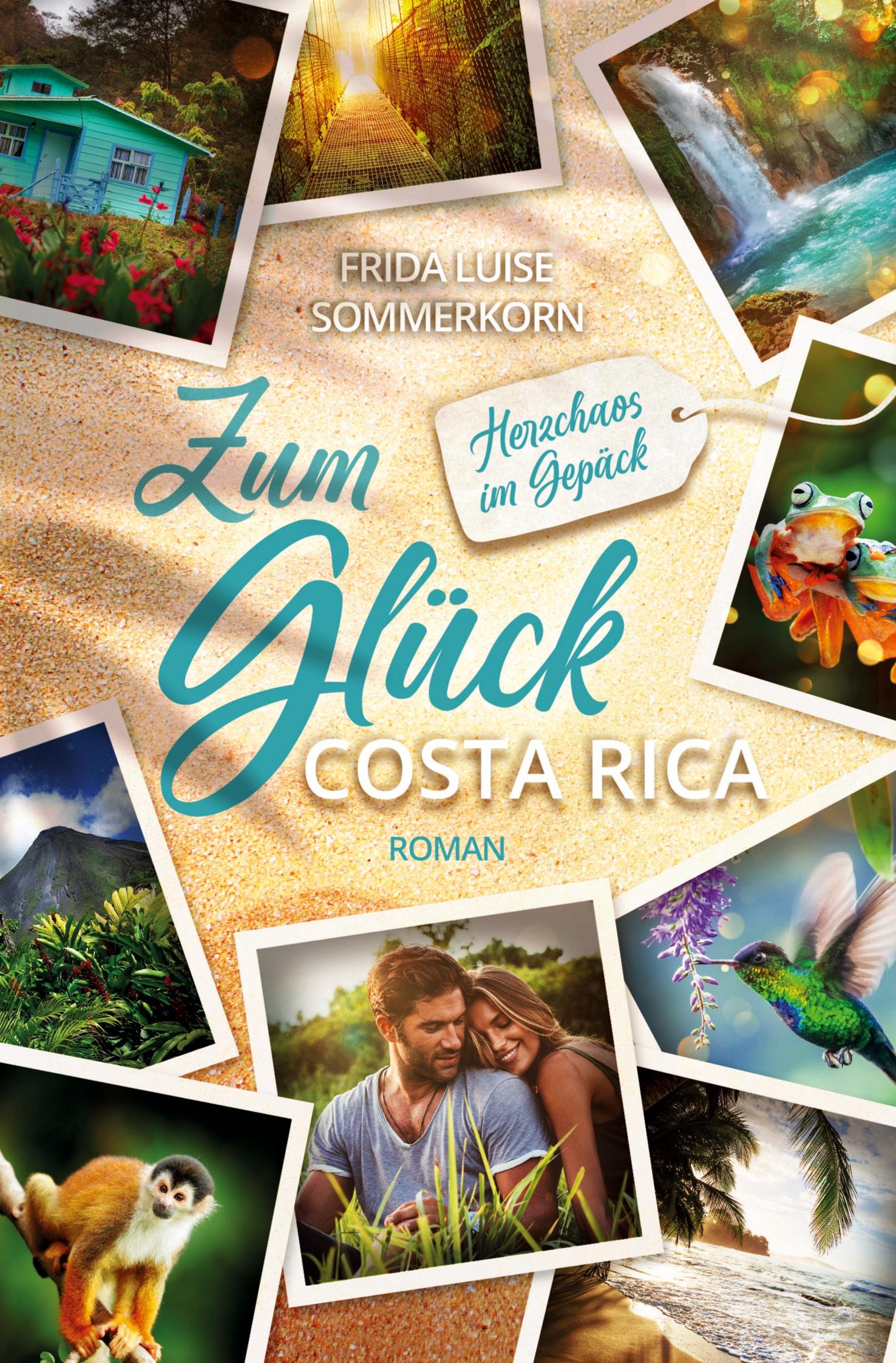 Vorderes Coverbild Zum Glück Costa Rica
