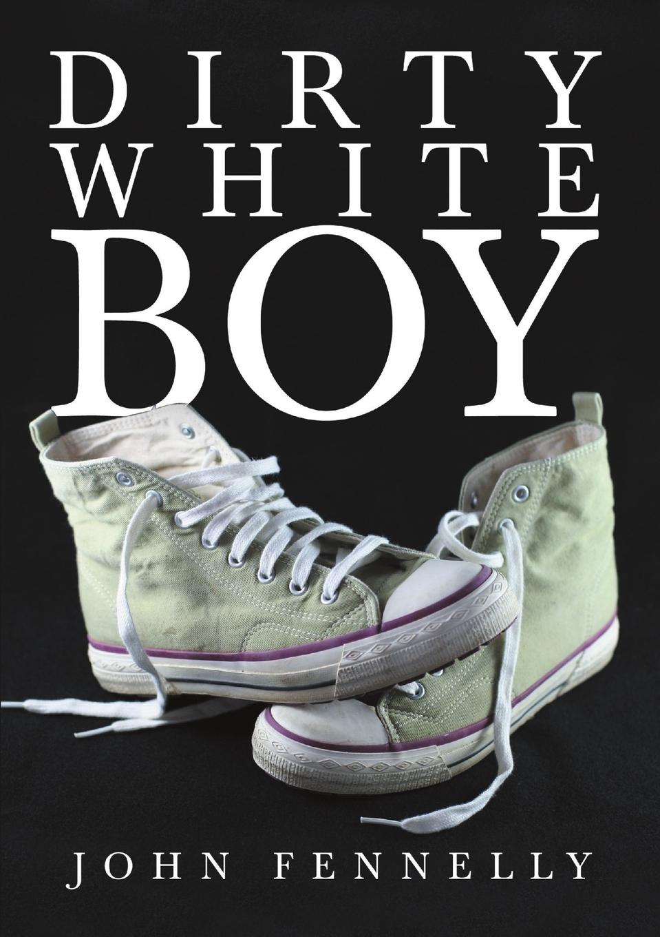 Vorderes Coverbild Dirty White Boy