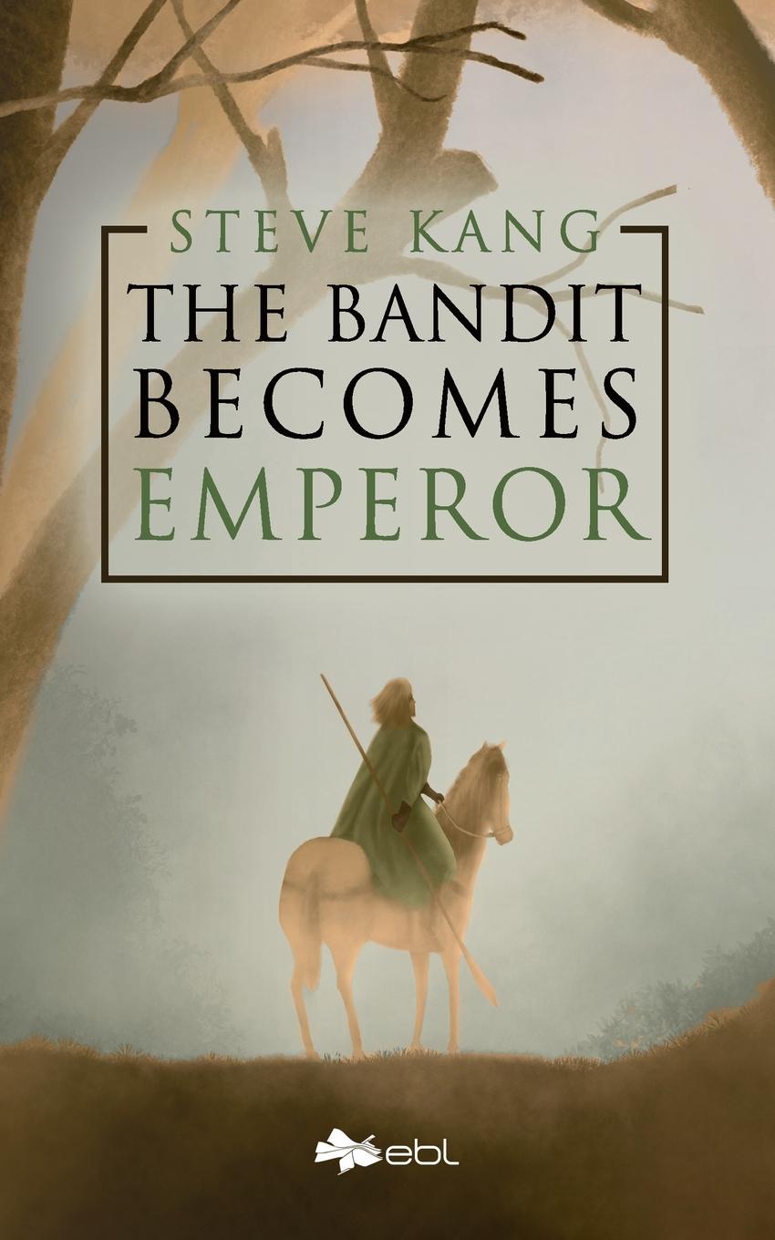 Vorderes Coverbild The Bandit Becomes Emperor
