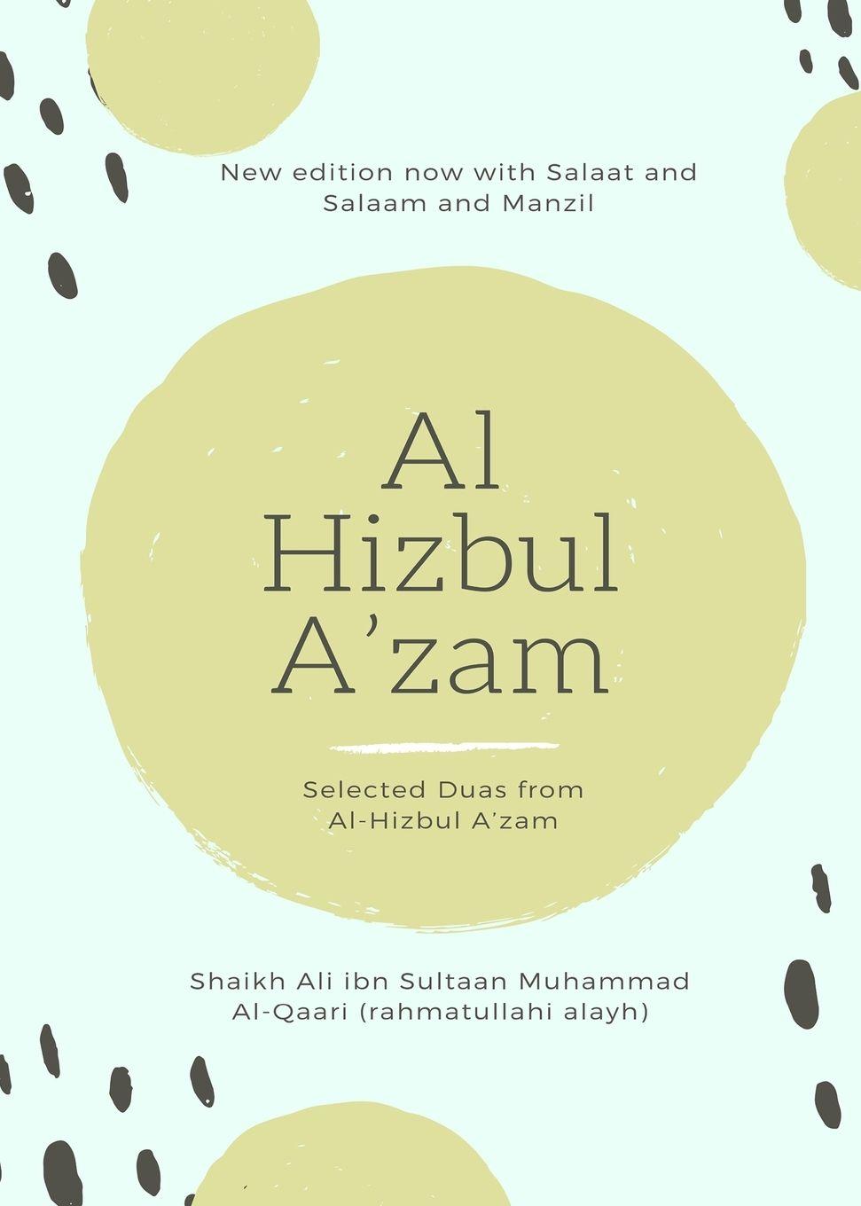 Vorderes Coverbild Al Hizbul Azam - Selected Duas from Al-Hizbul A'zam