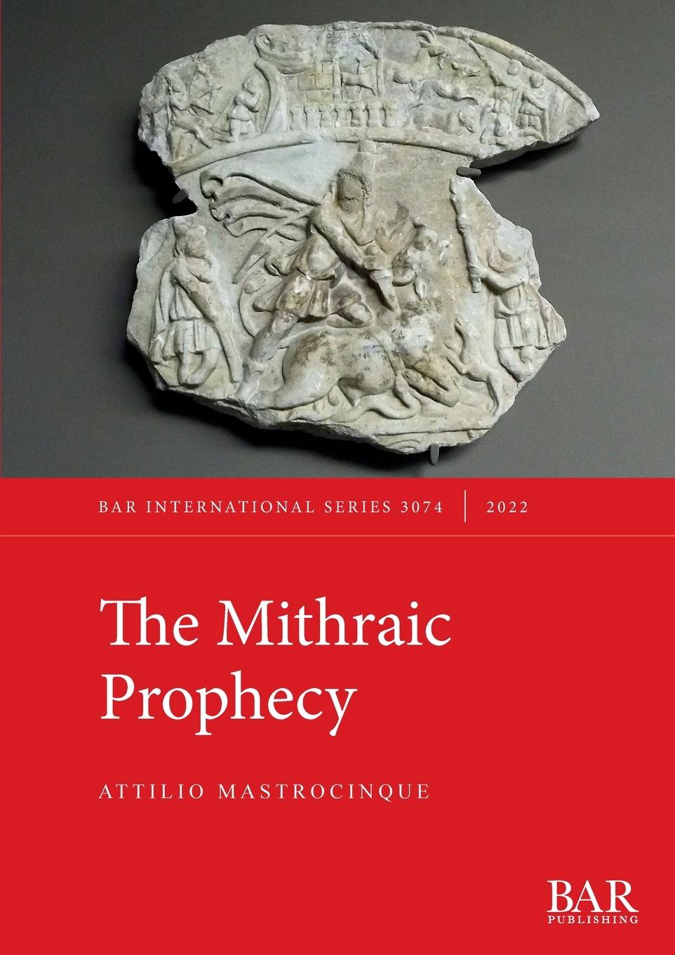 Vorderes Coverbild The Mithraic Prophecy