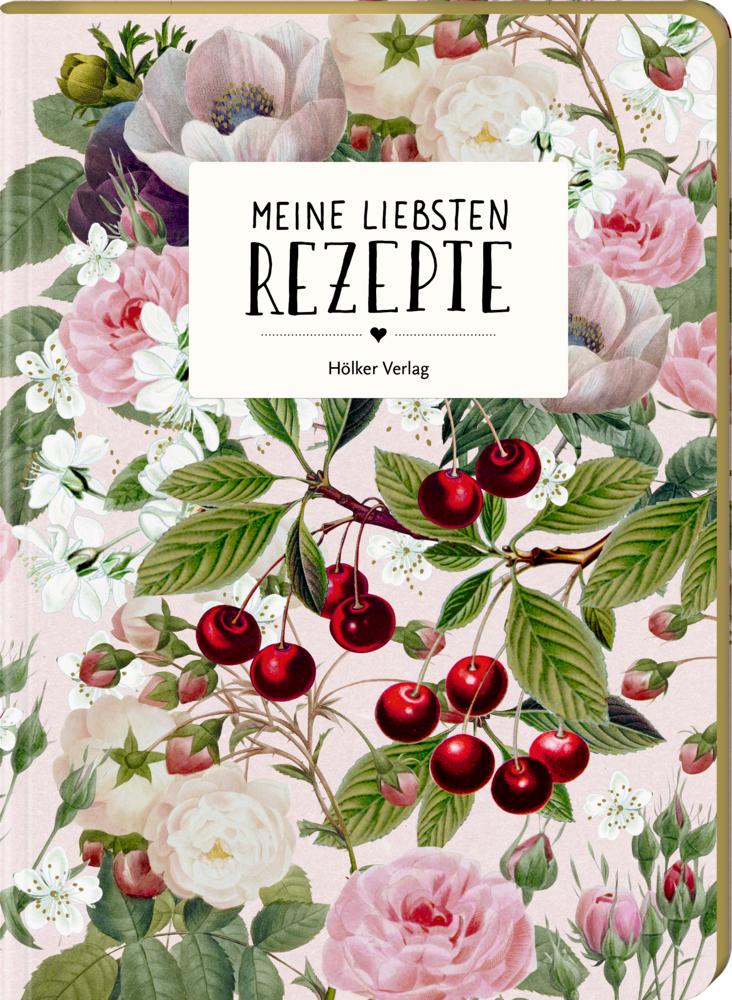 Vorderes Coverbild Meine liebsten Rezepte - Einschreibbuch (Kirschen)