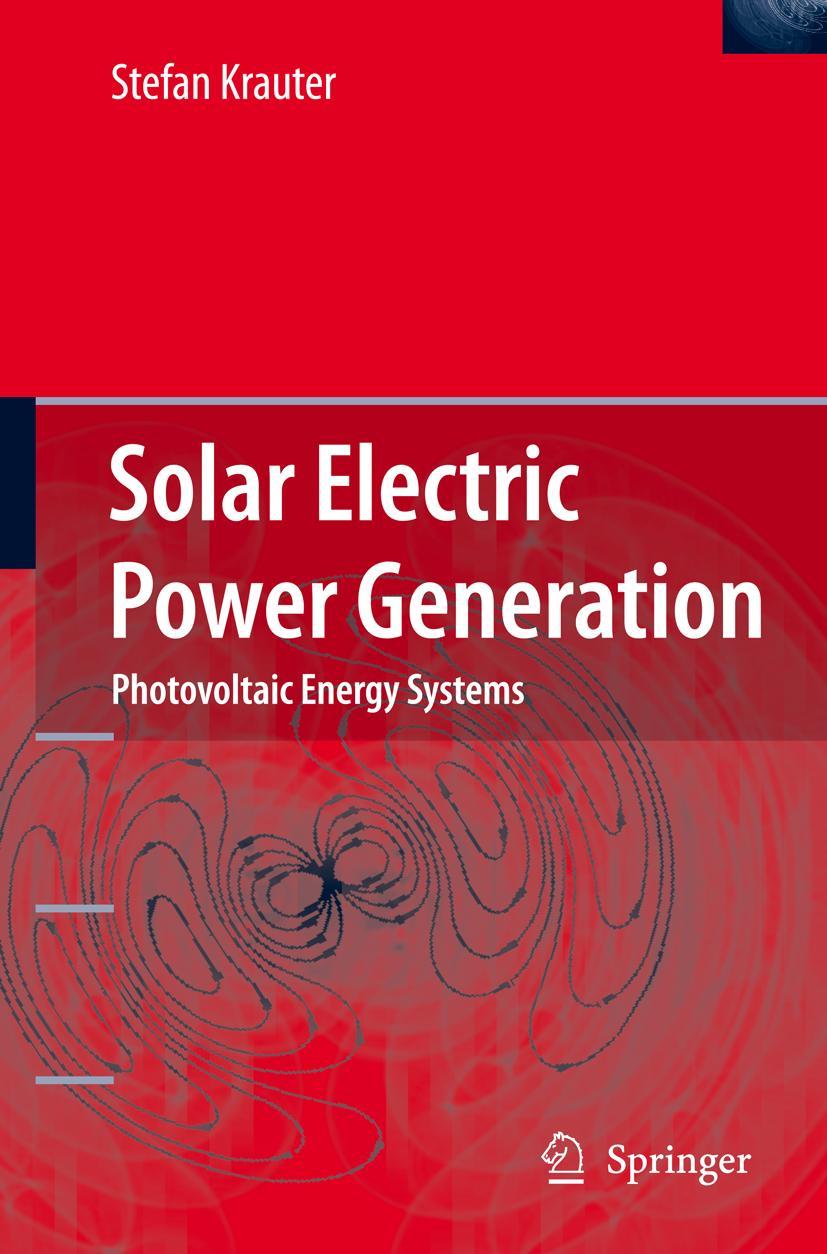 Vorderes Coverbild Solar Electric Power Generation - Photovoltaic Energy Systems