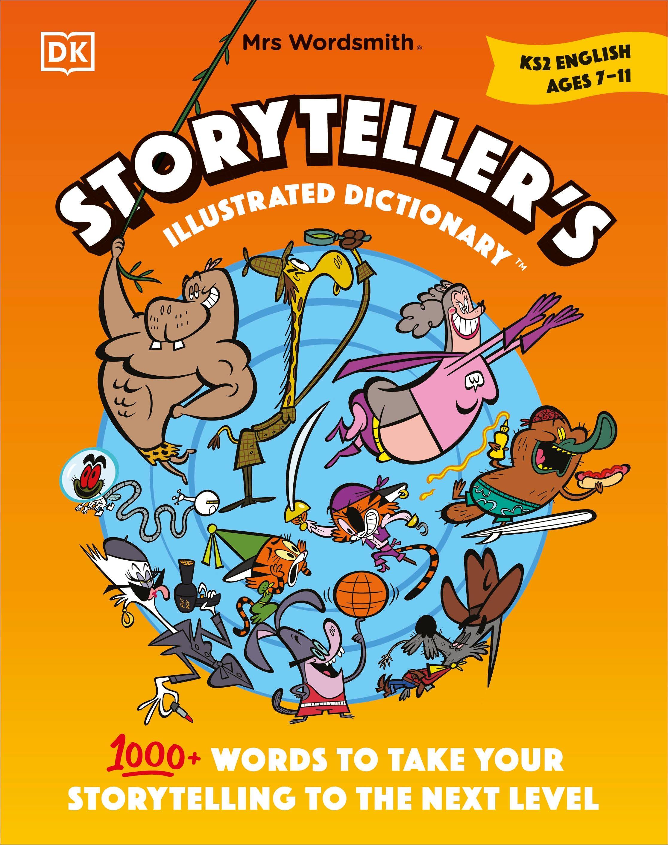 Vorderes Coverbild Mrs Wordsmith Storyteller's Illustrated Dictionary Ages 7-11 (Key Stage 2)