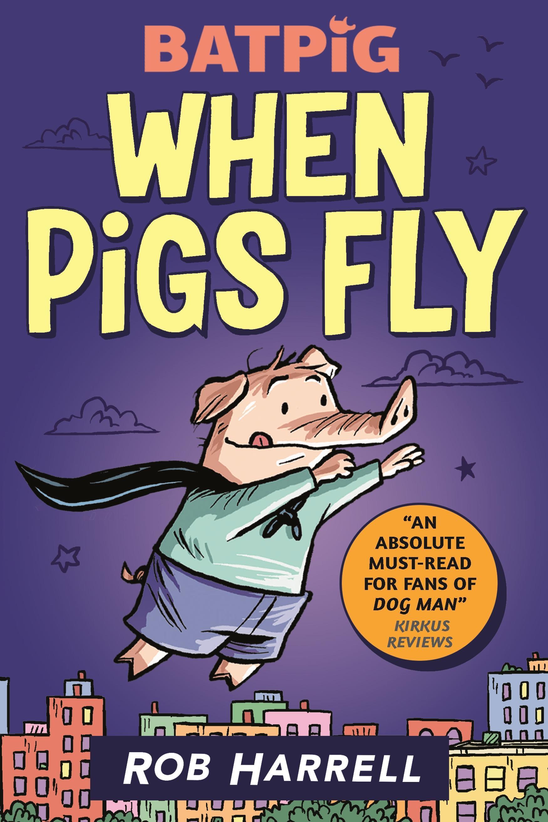 Vorderes Coverbild Batpig: When Pigs Fly