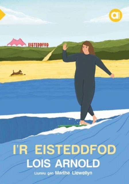 Vorderes Coverbild Cyfres Amdani: I'r Eisteddfod