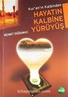 Vorderes Coverbild Kuranin Kalbinden Hayatin Kalbine Yürüyüs