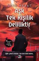 Vorderes Coverbild Ask Tek Kisilik Deliliktir