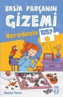 Vorderes Coverbild Eksik Parcanin Gizemi Neredesin 105