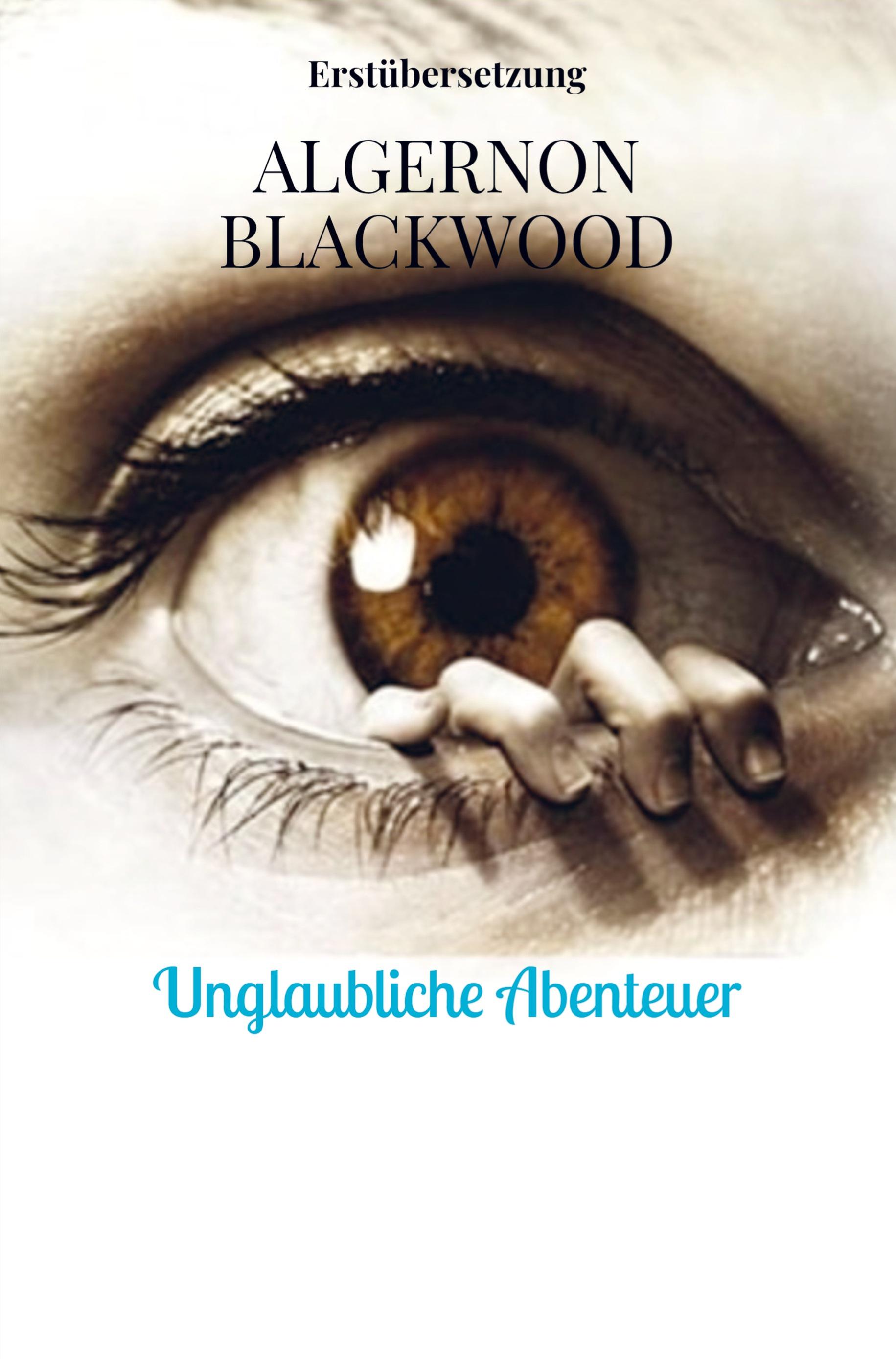 Vorderes Coverbild Unglaubliche Abenteuer