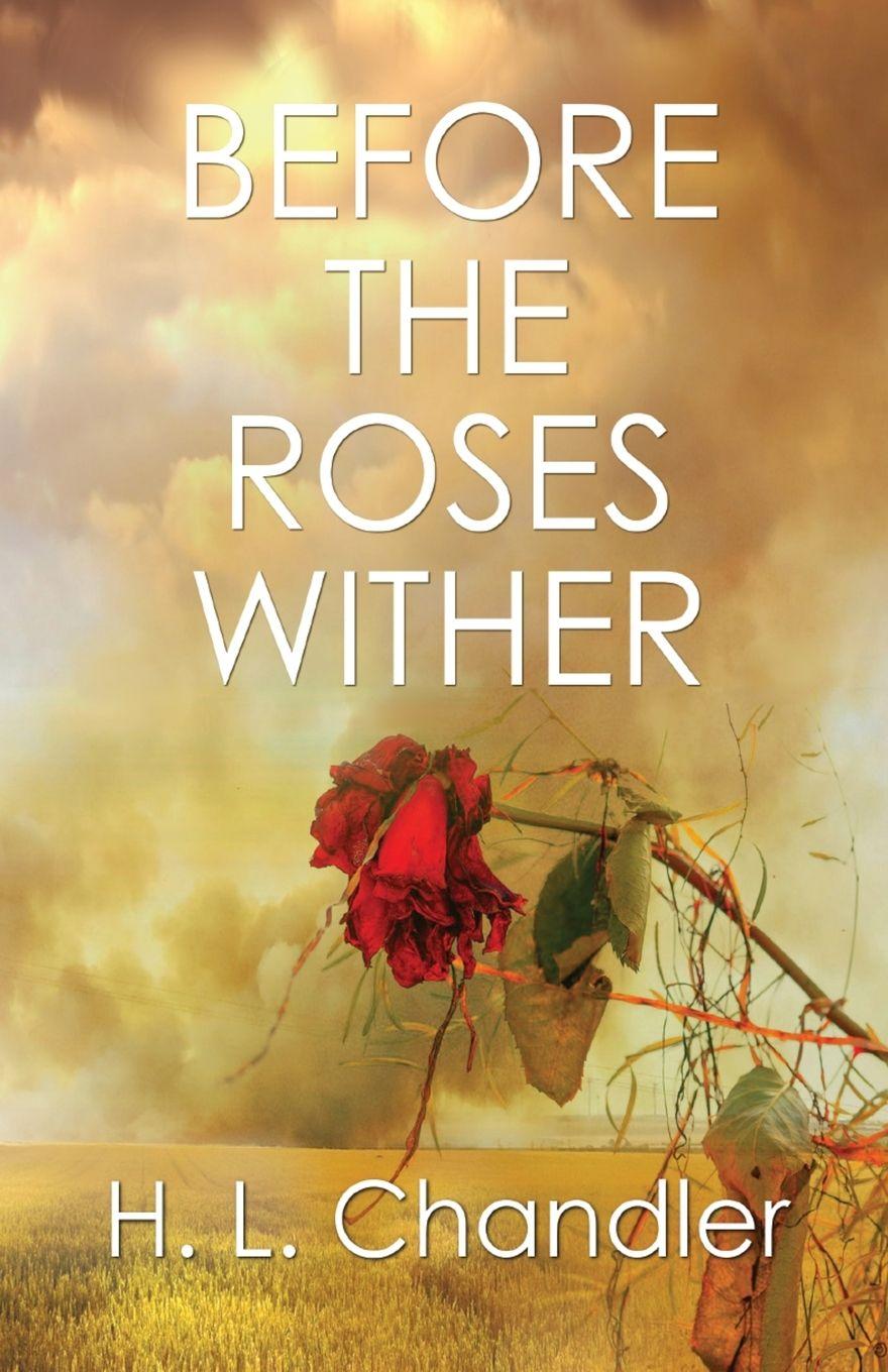 Vorderes Coverbild Before the Roses Wither
