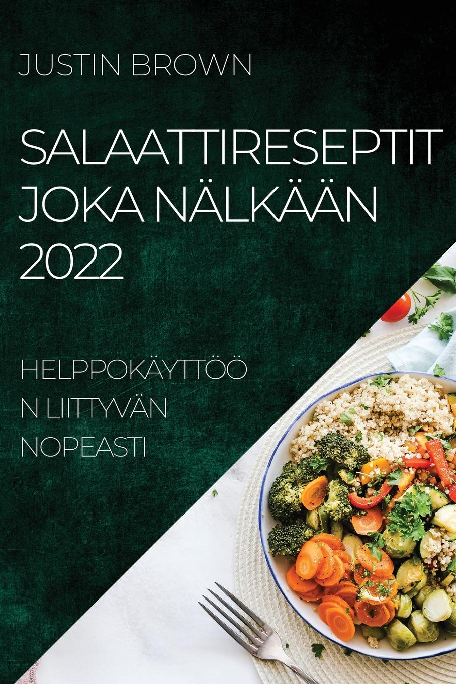 Vorderes Coverbild SALAATTIRESEPTIT JOKA NÄLKÄÄN 2022