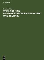 Vorderes Coverbild Wie löst man Randwertprobleme in Physik und Technik