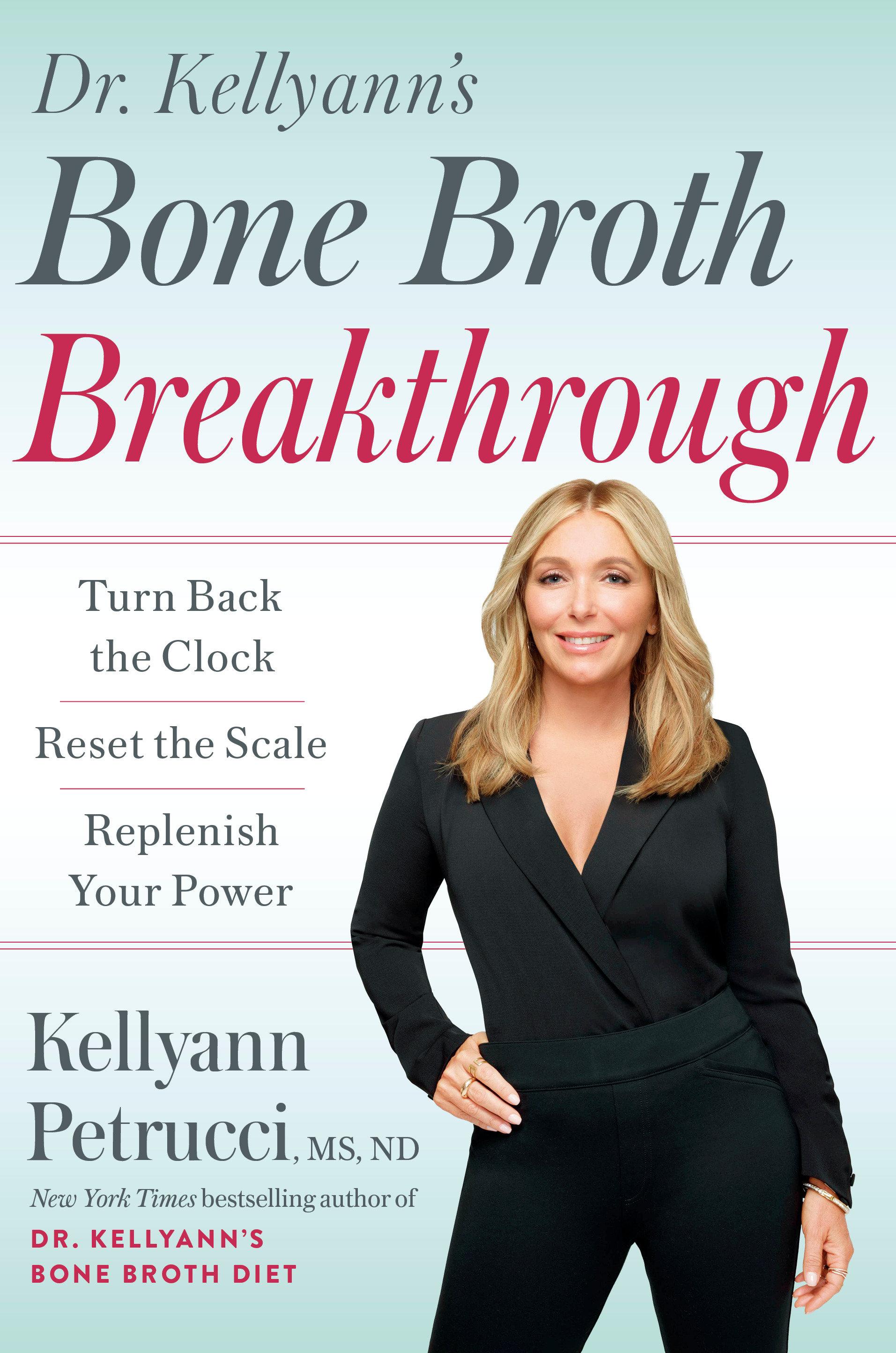 Vorderes Coverbild Dr. Kellyann's Bone Broth Breakthrough