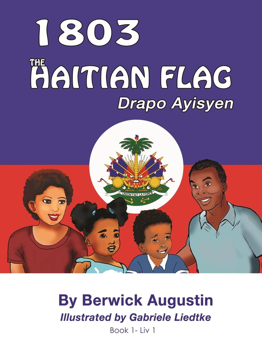 Vorderes Coverbild 1803 The Haitian Flag