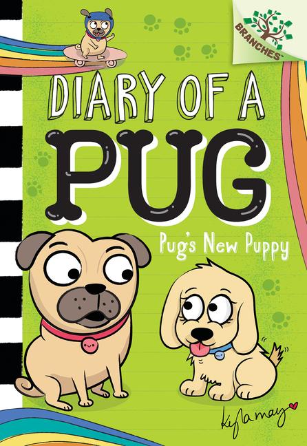 Vorderes Coverbild Pug's New Puppy: A Branches Book (Diary of a Pug #8)
