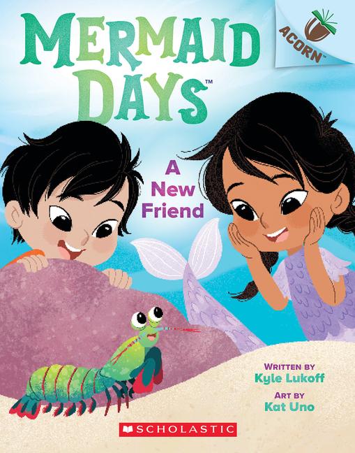 Vorderes Coverbild A New Friend: An Acorn Book (Mermaid Days #3)