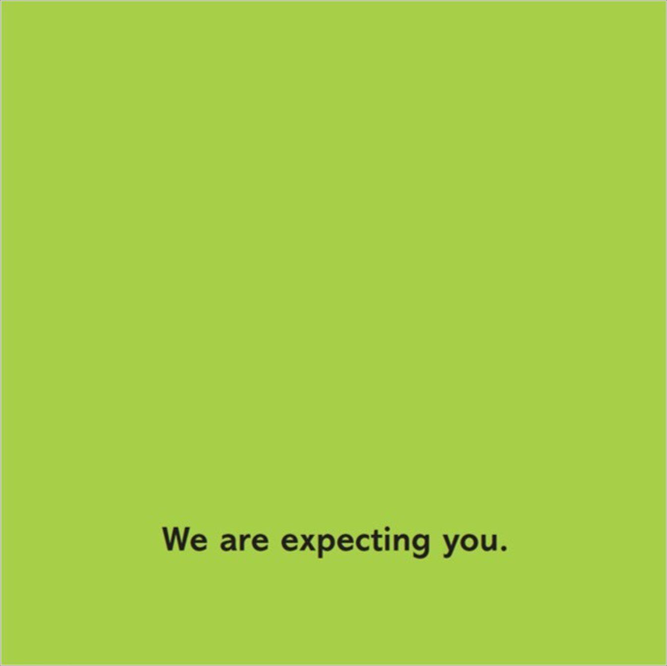 Beispielinhalt (Bild) We Are Expecting You!