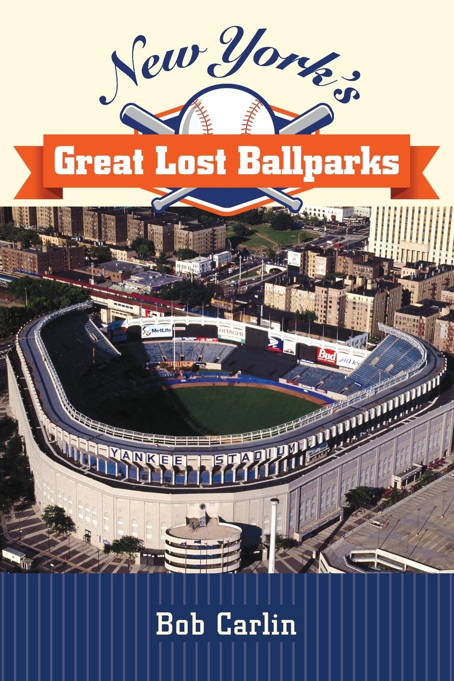 Vorderes Coverbild New York's Great Lost Ballparks