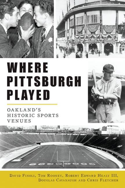 Vorderes Coverbild Where Pittsburgh Played