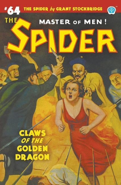 Vorderes Coverbild The Spider #64: Claws of the Golden Dragon