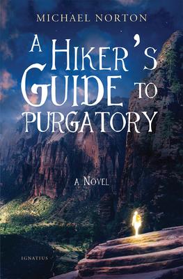 Vorderes Coverbild A Hiker's Guide to Purgatory