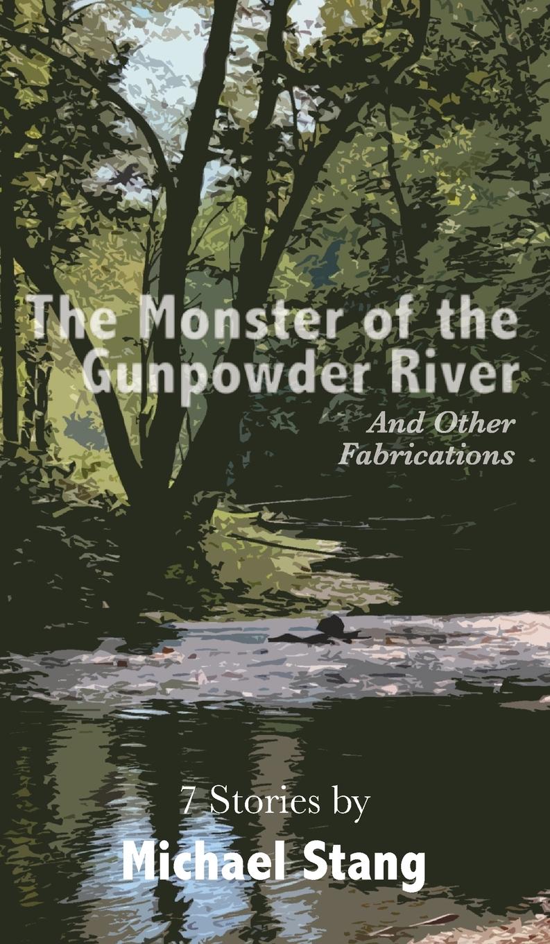 Vorderes Coverbild The Monster of the Gunpowder River