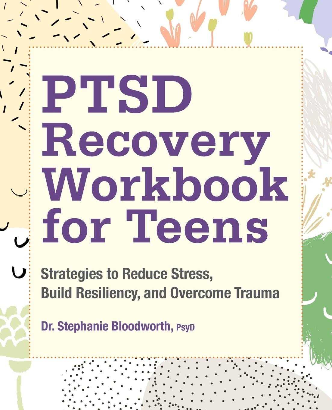 Vorderes Coverbild PTSD Recovery Workbook for Teens