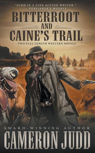 Vorderes Coverbild Bitterroot and Caine's Trail