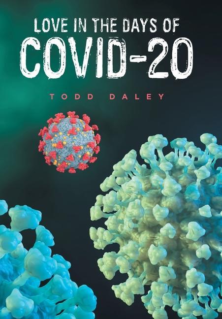 Vorderes Coverbild Love in the Days of Covid-20