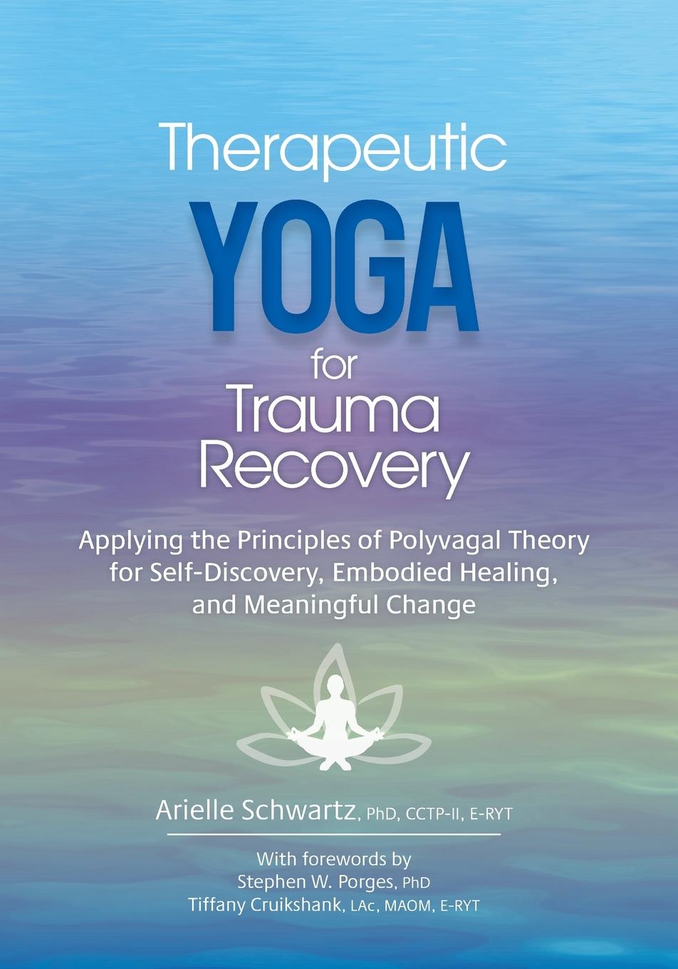 Vorderes Coverbild Therapeutic Yoga for Trauma Recovery