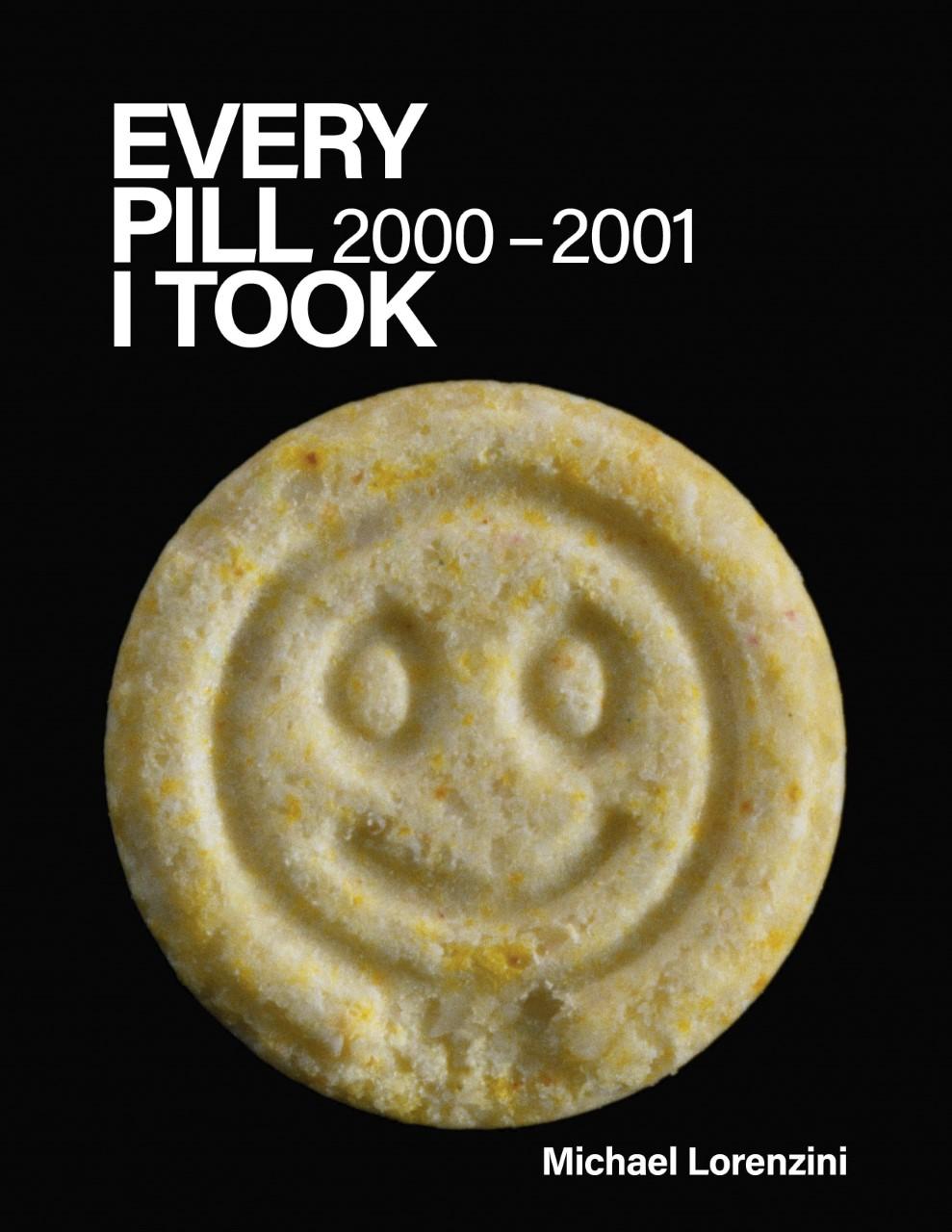 Vorderes Coverbild Every Pill I Took: 2000-2001