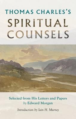 Vorderes Coverbild Thomas Charles's Spiritual Counsels