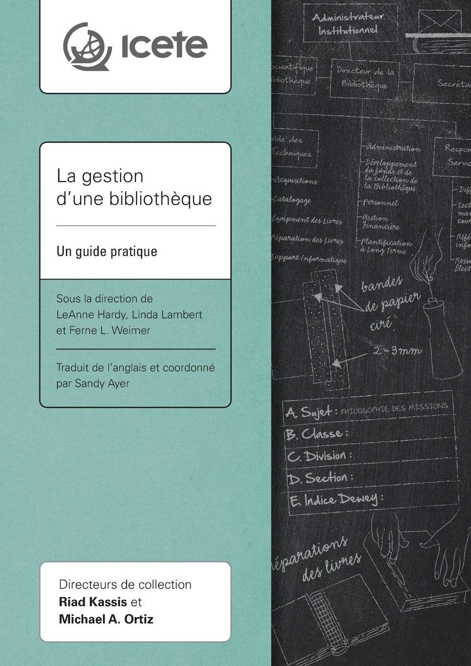 Vorderes Coverbild La gestion d'une bibliothèque