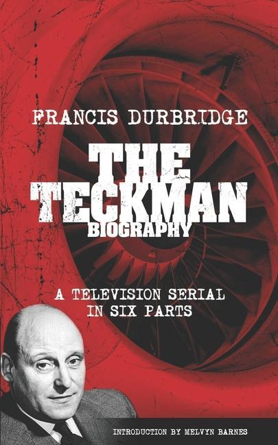 Vorderes Coverbild The Teckman Biography (Scripts of the tv serial)