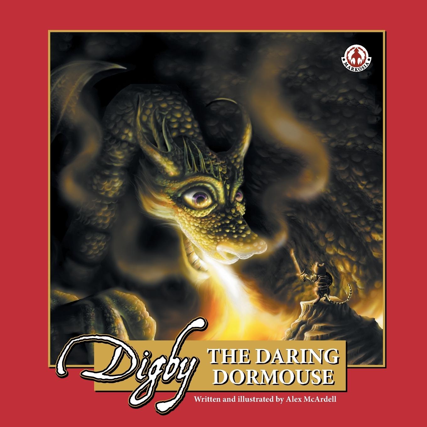Vorderes Coverbild Digby: The Daring Dormouse