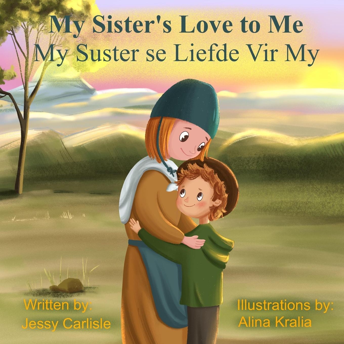Vorderes Coverbild My Sister's Love to Me (My Suster se Liefde Vir My)
